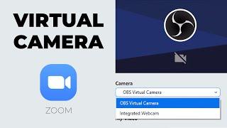 How to use a Virtual Camera on Zoom | OBS