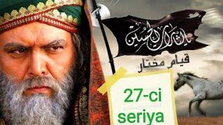 Muxtarname 27-ci seriya HD (Azerbaycan dilinde)