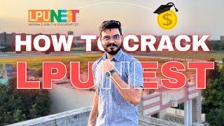 Tips to Get MAXIMUM SCHOLARSHIP in LPUNEST 2024  | LPUNEST DISCOUNT CODE