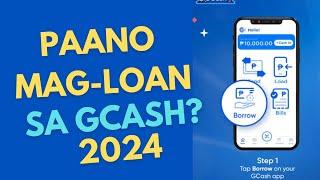 GCASH LOAN PAANO BA | HOW TO LOAN IN GCASH 2024 #gcash #loan #gloan #cash