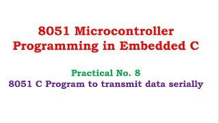 8051 C Program for Serial Communication