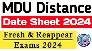 Mdu Distance Exams 2024 | Mdu Distance Date Sheet 2024 | Mdu Distance reappear exams 2024 | MDU HELP