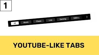How To Design Scrollable Slider Tabs Like YouTube Using HTML, CSS & JS - Part 1