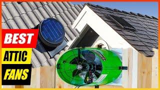 5 Best Attic Fans in 2024 - Reviewed and Compared