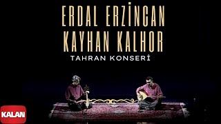 Erdal Erzincan & Kayhan Kalhor  - Tahran Konseri I Live in Tahran © 2012 Kalan Müzik