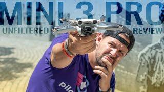 DJI Mini 3 Pro Unfiltered Review