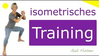 28 min. isometrisches Training | statische Kräftigung ohne Geräte, für Fortgeschrittene