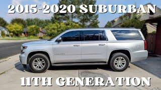 2015-2020 Chevrolet Suburban Overview | 11th Generation | #yukonxl   #chevysuburban  #suburban