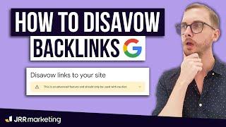 How to Easily Disavow Backlinks – in 3 Minutes! (Step-by-Step)