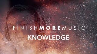 Finish More Music - Knowledge