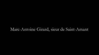 Les Goinfres, Marc-Antoine Girard, sieur de Saint-Amant