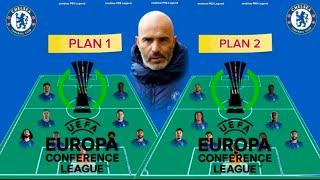 NEW POSSIBLE CHELSEA VS COPENHAGEN LINE UP IN UECL 2024/25 - PLAN 1 OR PLAN 2