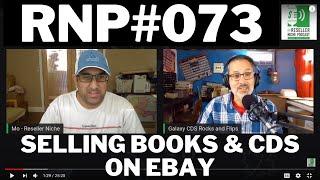 RNP073: Selling books and CD's on eBay with Ryan from Galaxy CDS Rocks and Flips!