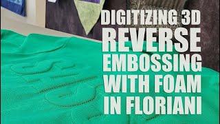 Digitizing 3D EMBOSSED SHIRTS in FLORIANI