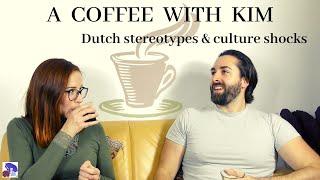 A coffee with Kim: talking with a student about stereotypes, culture shocks &the Dutch language