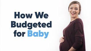 How We Adjusted Our Budget for a... BABY?!