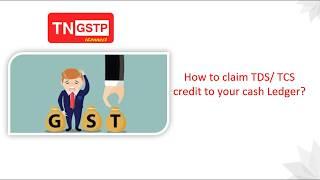 TDS and TCS credit claim process.