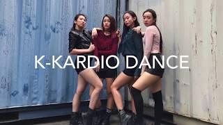 As If It's Your Last (Kpop Workout by K-Kardio Dance)