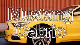 Ford Mustang Cabrio - прокат автомобилей