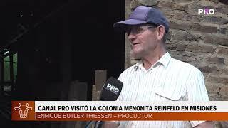 Canal PRO visitó la Colonia Menonita Reinfeld en Misiones