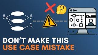 Avoid This Critical Mistake in Use Cases: Missing System Responses!