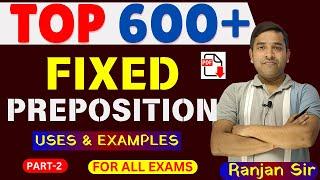 Top 600+ Fixed Preposition with Hindi Meaning and Example Part-2 | Preposition in Hindi | EnglishTak