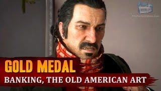 Red Dead Redemption 2 - Mission #57 - Banking, The Old American Art [Gold Medal]