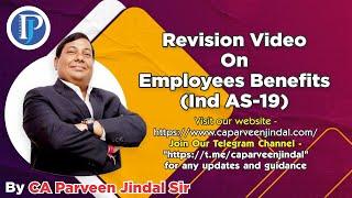 Revision Video On Employees Benefits (Ind AS-19)