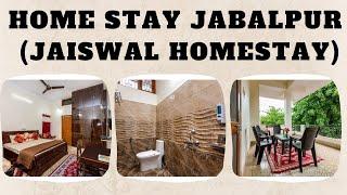 Jaiswal Homestay ( M.P. Tourism Registered Homestay)  // Madhya Pradesh Home Stay