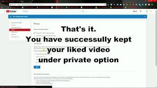 How To Make Liked Videos Private In Youtube - 2017