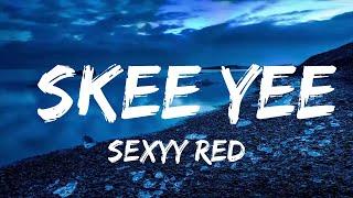 Play List ||  Sexyy Red - Skee Yee (Lyrics Video)  || Lyric Zee