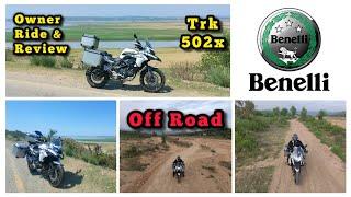 Benelli TRK 502x | Off Road - Ride & Review | Tough Ride Honest Review | Bykersam 