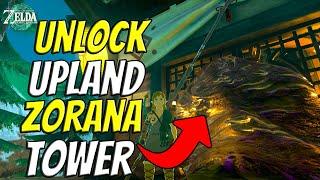 How To Unlock Upland Zorana Tower In Tears Of The Kingdom