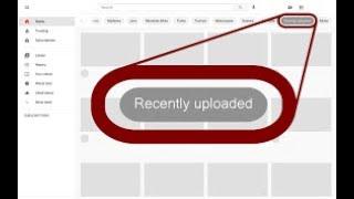 How To Find Recently Uploaded Videos In YouTube