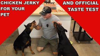 How To Make Chicken Jerky Treats - Your Dog's New Favorite Snack!