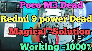 Poco M3 Dead Solution || Redmi 9 Power Final  || Auto Edl 9008 Mode Magical -Final Solution️