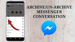 How to Archive and Unarchive Messages on Messenger