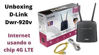 Roteador 4G D-Link DWR-920V - Internet com chip 4G LTE - unboxing