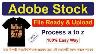 How to Upload T-Shirt Design in Adobe Stock I File Ready I Uploading Process
