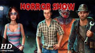 Horror Show Android Gameplay [1080p/60fps]