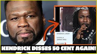 50 Cent REACTS to Kendrick Lamar DISSING HIM Again w/ 6:16 in LA