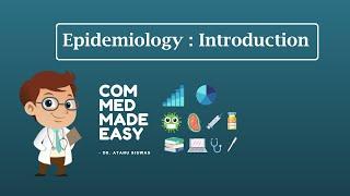 EPIDEMIOLOGY: INTRODUCTION | CMME |