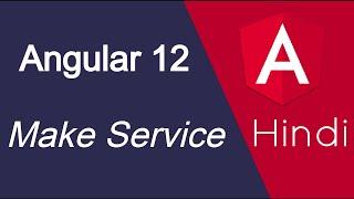 Angular 12 tutorial in Hindi #44 Make service and use in multiple files