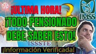 ️PAGO con AUMENTO de PENSIÓN IMSS Julio 2024 MONTO Máximo y Modificación de Pension REQUISITOS