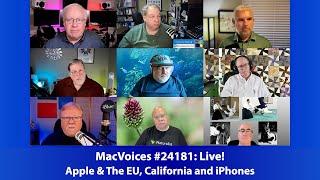 MacVoices #24181: Live! - Apple & The EU, California and iPhones