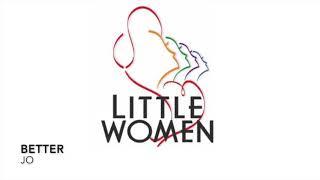 Better - Jo Practice Track - Little Women