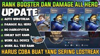 New Update Rank Booster Dan Damage All Hero Mobile Legends  | Auto Winstreak