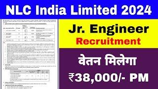 NLC India Limited Recruitment 2024 | Junior Engineer Recruitment 2024