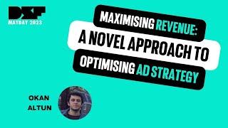 Maximising Revenue: A Novel Approach to Optimising Ad Strategy (Data Science Festival)