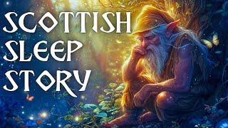 Legend of The Dwarf Stone: Relaxing Bedtime Story Of Ancient Scotland | Calm Cozy Scottish ASMR